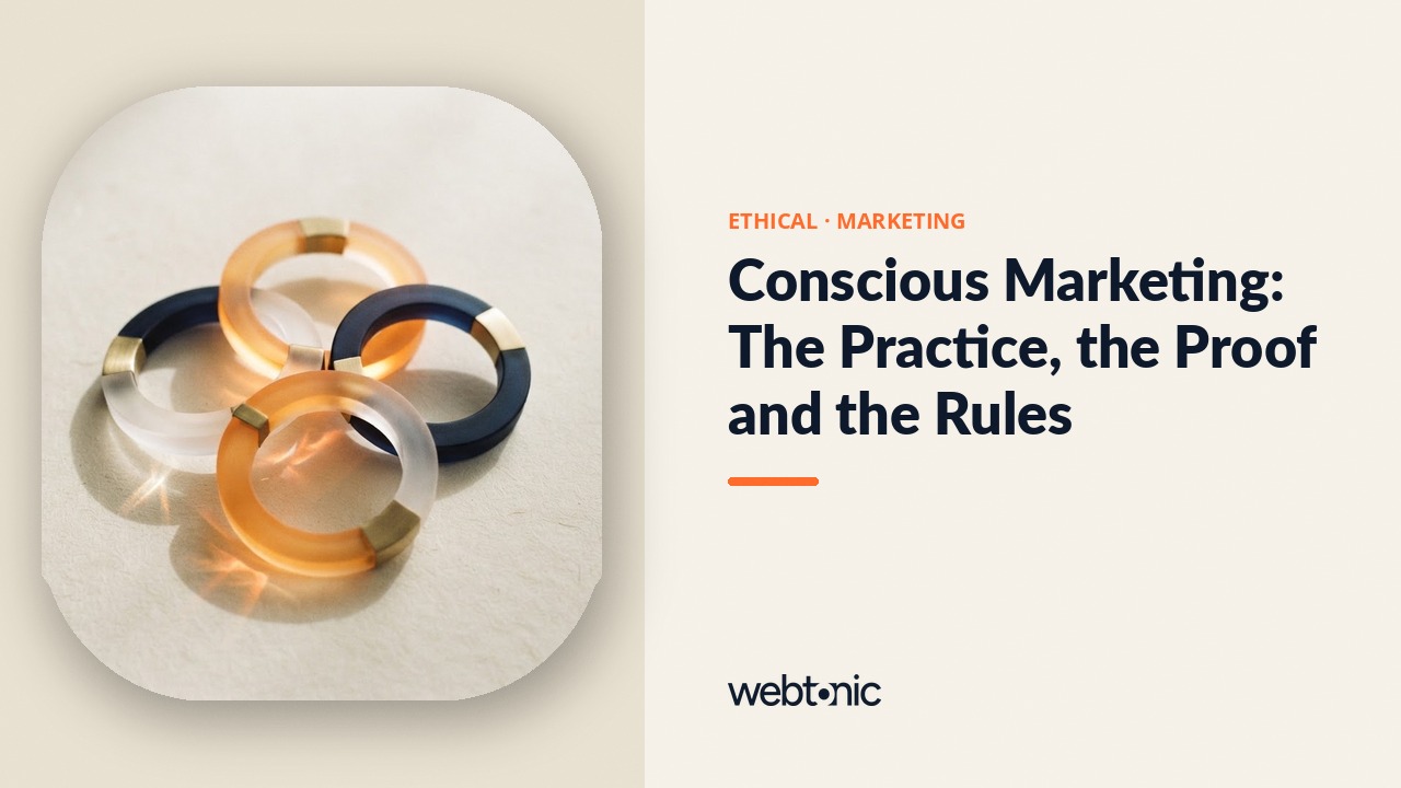 Conscious Marketing: The Practice, the Proof and the Rules — Web Tonic blog thumbnail