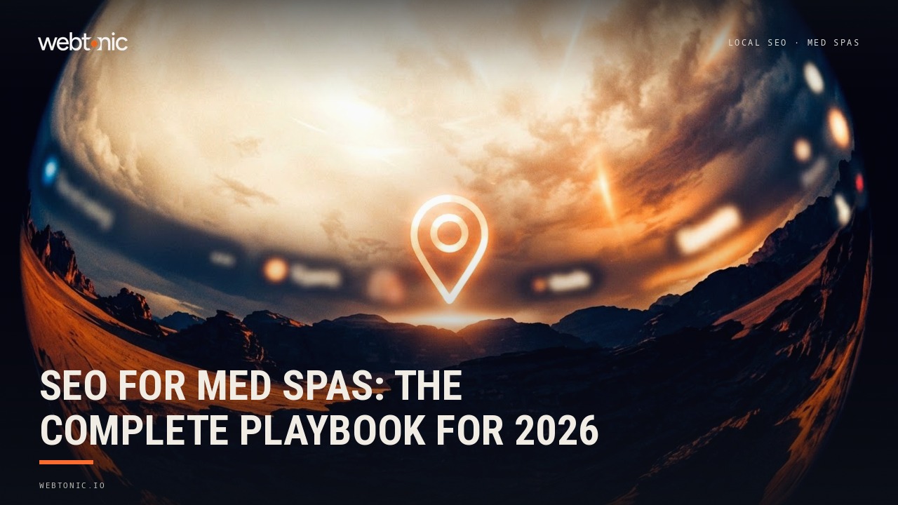 SEO for Med Spas: The Complete Playbook for 2026 — Web Tonic blog thumbnail