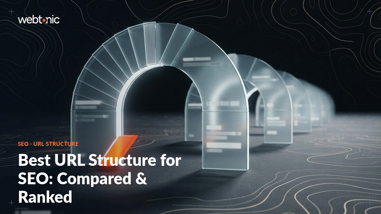 Best URL Structure for SEO: Compared & Ranked — Web Tonic blog thumbnail
