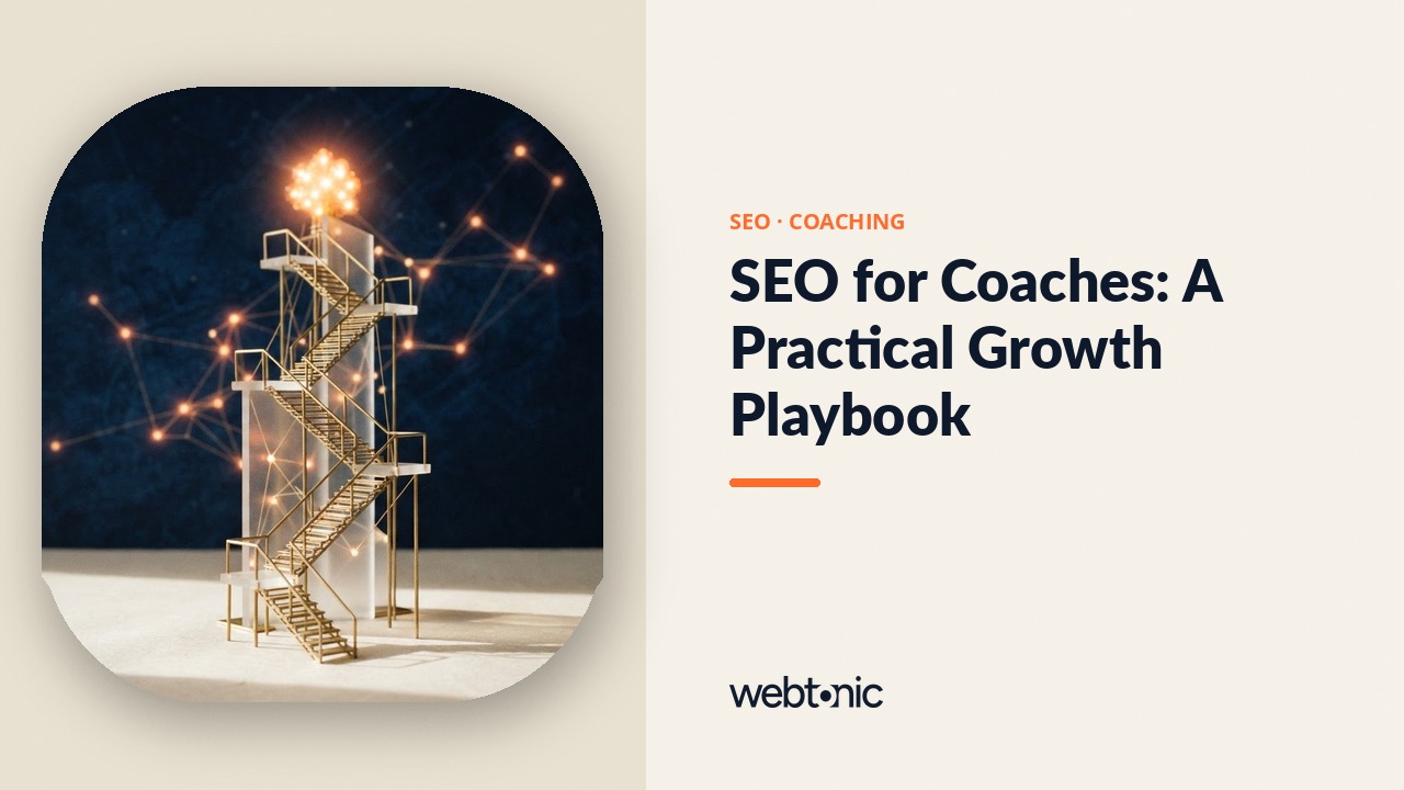 SEO for Coaches: A Practical Growth Playbook — Web Tonic blog thumbnail