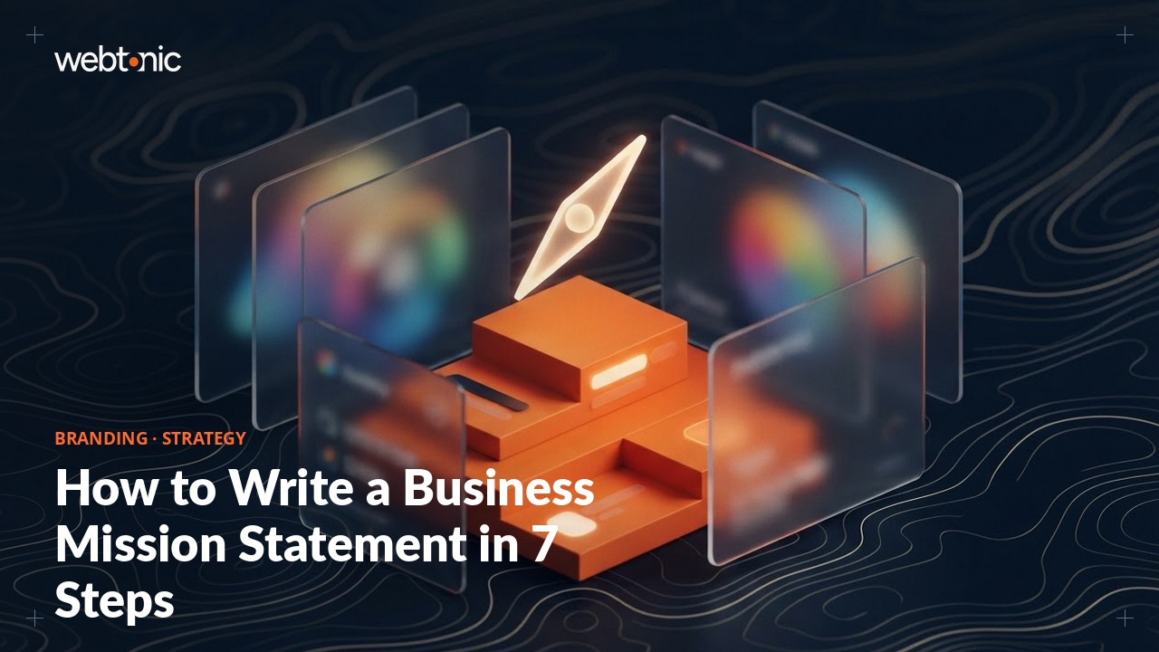 How to Write a Business Mission Statement in 7 Steps — Web Tonic blog thumbnail