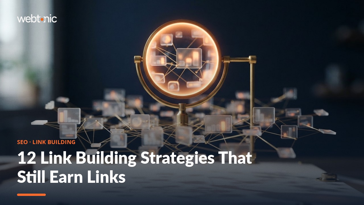 12 Link Building Strategies That Still Earn Links — Web Tonic blog thumbnail