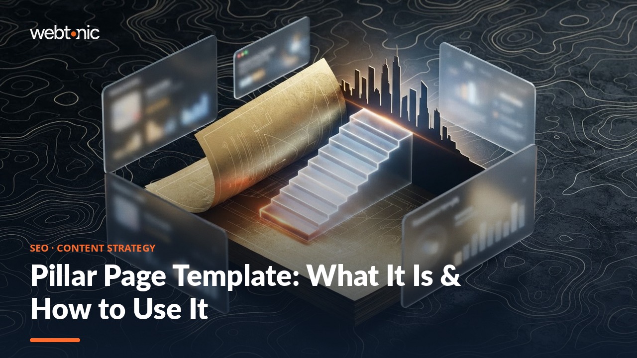 Pillar Page Template: What It Is & How to Use It — Web Tonic blog thumbnail