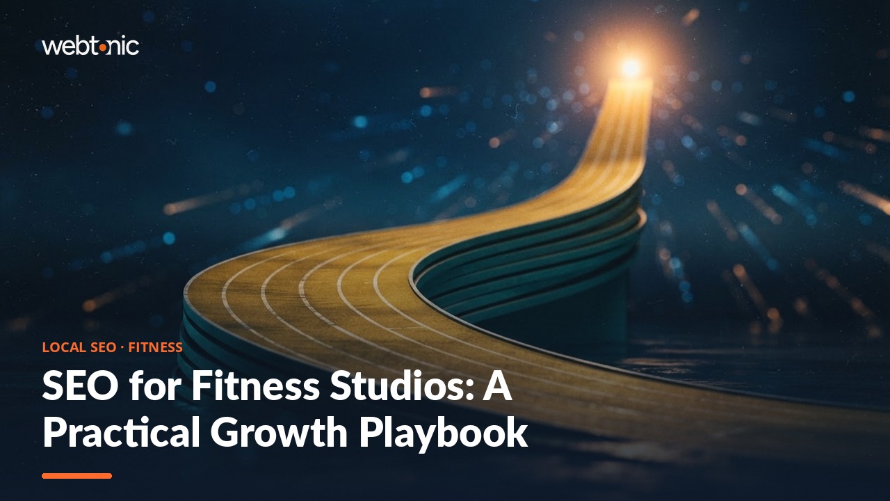 SEO for Fitness Studios: A Practical Growth Playbook — Web Tonic blog thumbnail