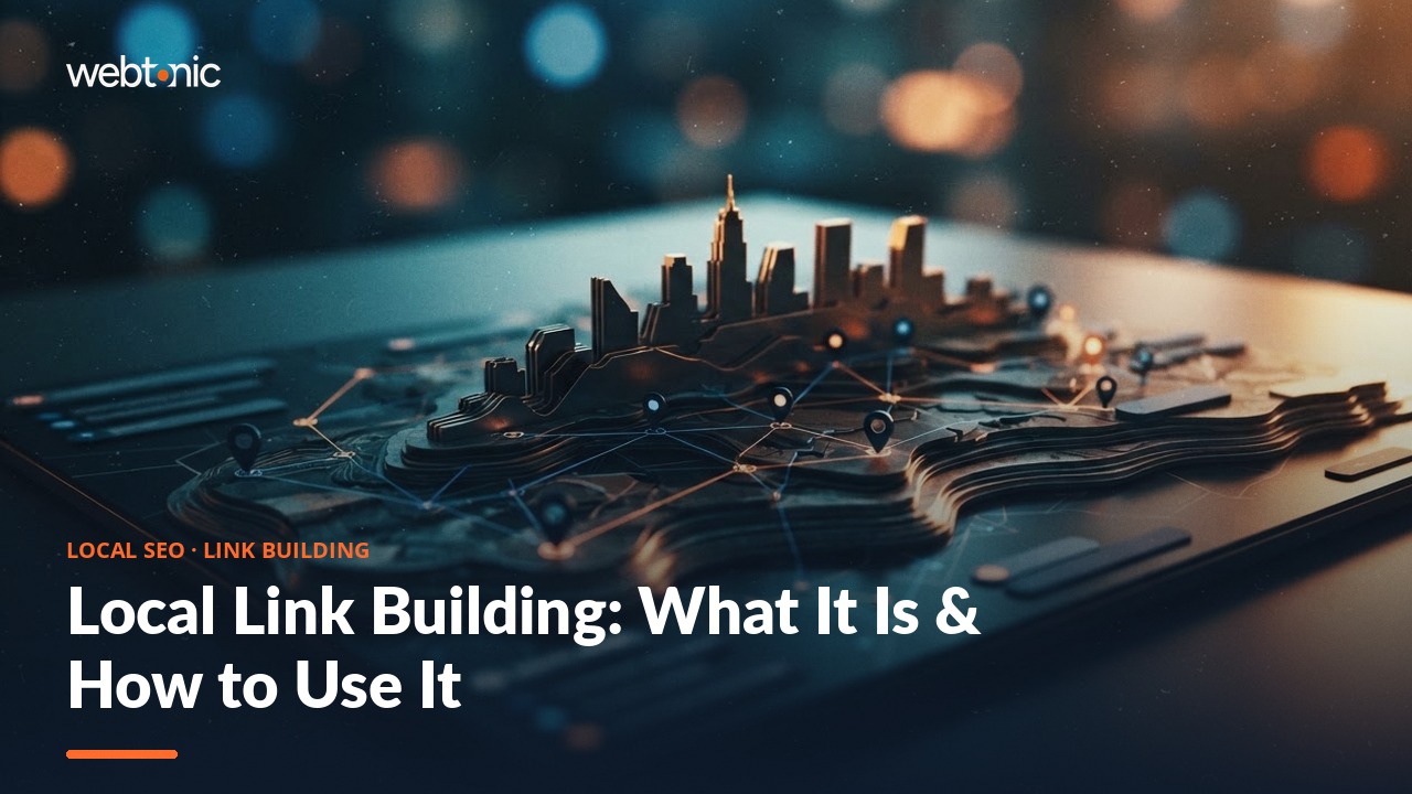 Local Link Building: What It Is & How to Use It — Web Tonic blog thumbnail