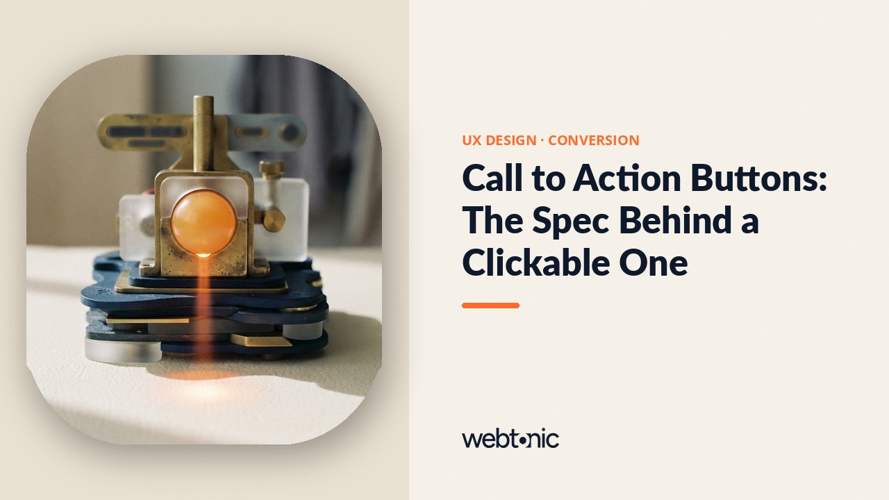 Call to Action Buttons: The Spec Behind a Clickable One — Web Tonic blog thumbnail