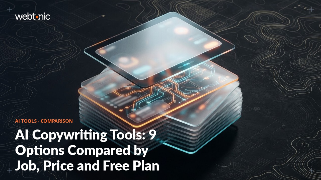 AI Copywriting Tools: 9 Options Compared by Job, Price and Free Plan — Web Tonic blog thumbnail