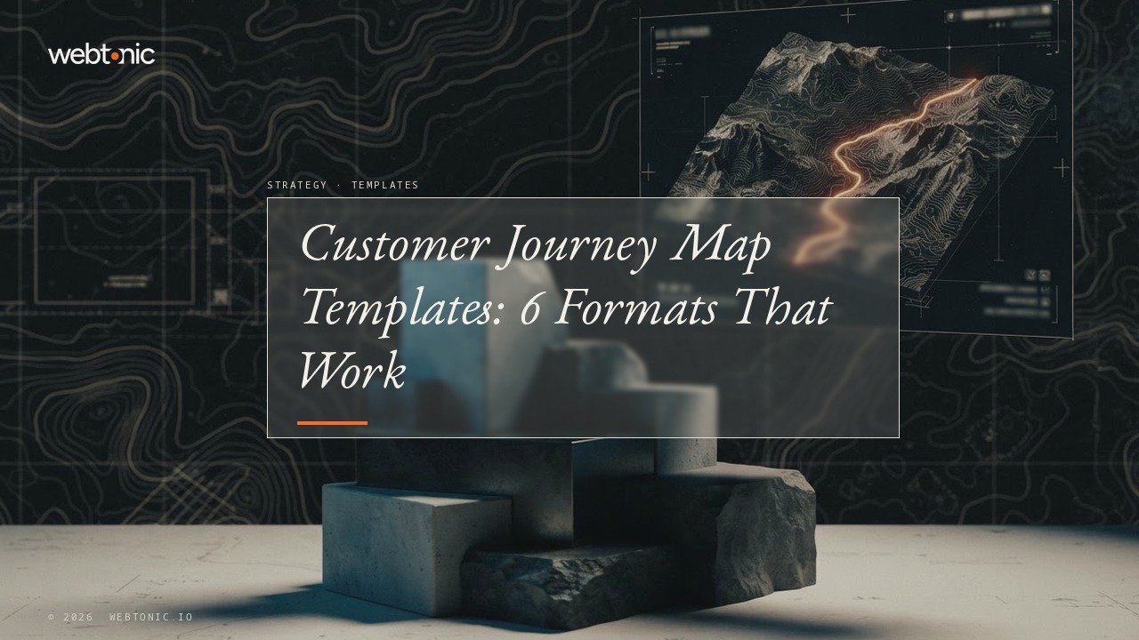 Customer Journey Map Templates: 6 Formats That Work — Web Tonic blog thumbnail