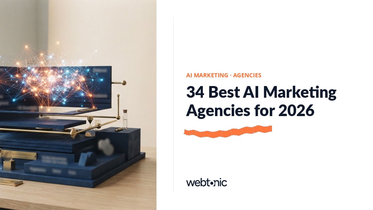 34 Best AI Marketing Agencies for 2026 — Web Tonic blog thumbnail