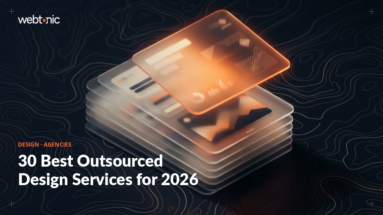 30 Best Outsourced Design Services for 2026 — Web Tonic blog thumbnail