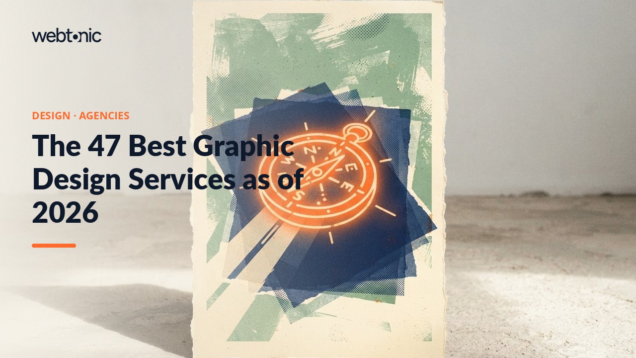 The 47 Best Graphic Design Services as of 2026 — Web Tonic blog thumbnail