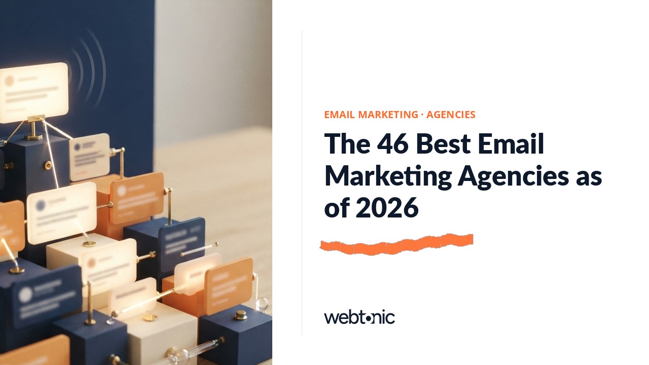 The 46 Best Email Marketing Agencies as of 2026 — Web Tonic blog thumbnail