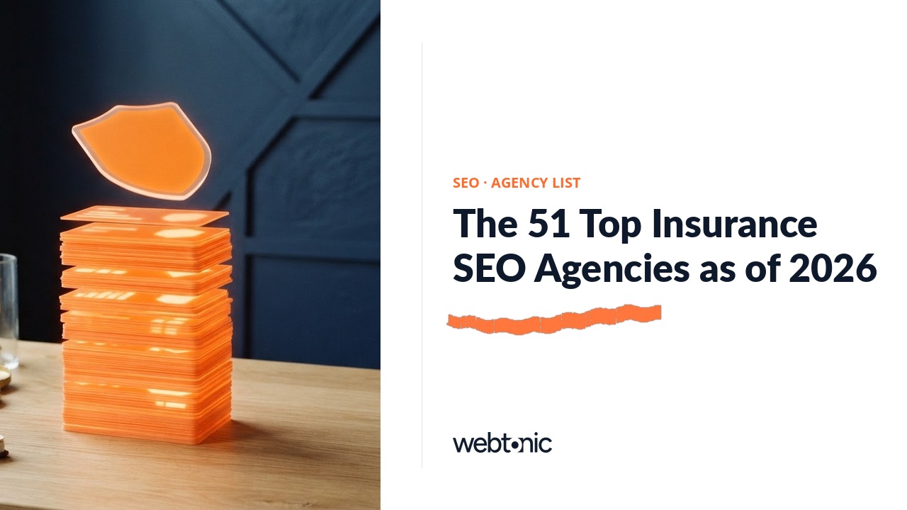 The 51 Top Insurance SEO Agencies as of 2026 — Web Tonic blog thumbnail