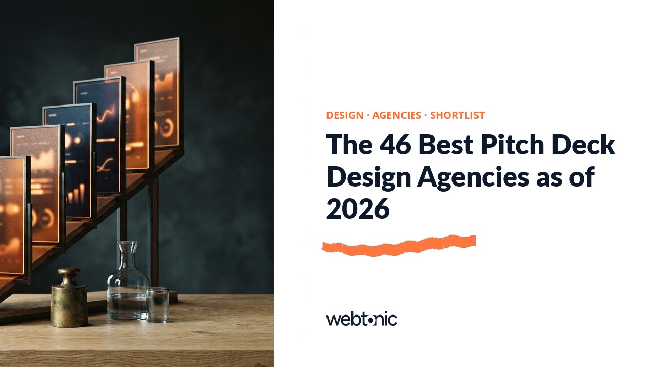 The 46 Best Pitch Deck Design Agencies as of 2026 — Web Tonic blog thumbnail