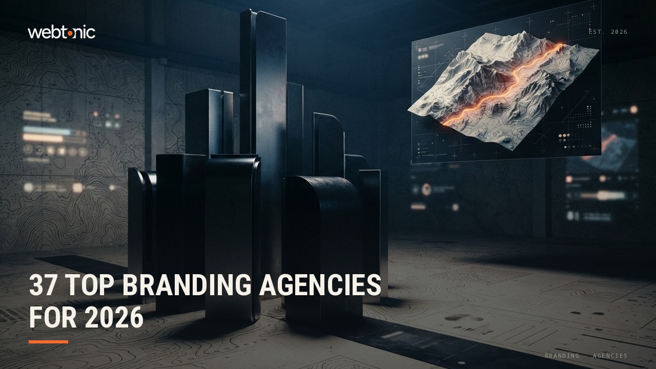 37 Top Branding Agencies for 2026 — Web Tonic blog thumbnail