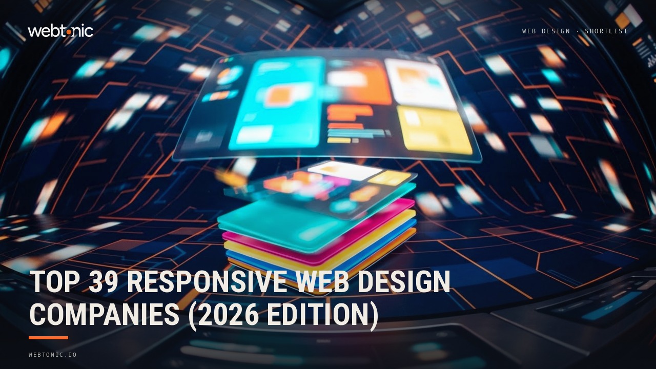 Top 39 Responsive Web Design Companies (2026 Edition) — Web Tonic blog thumbnail