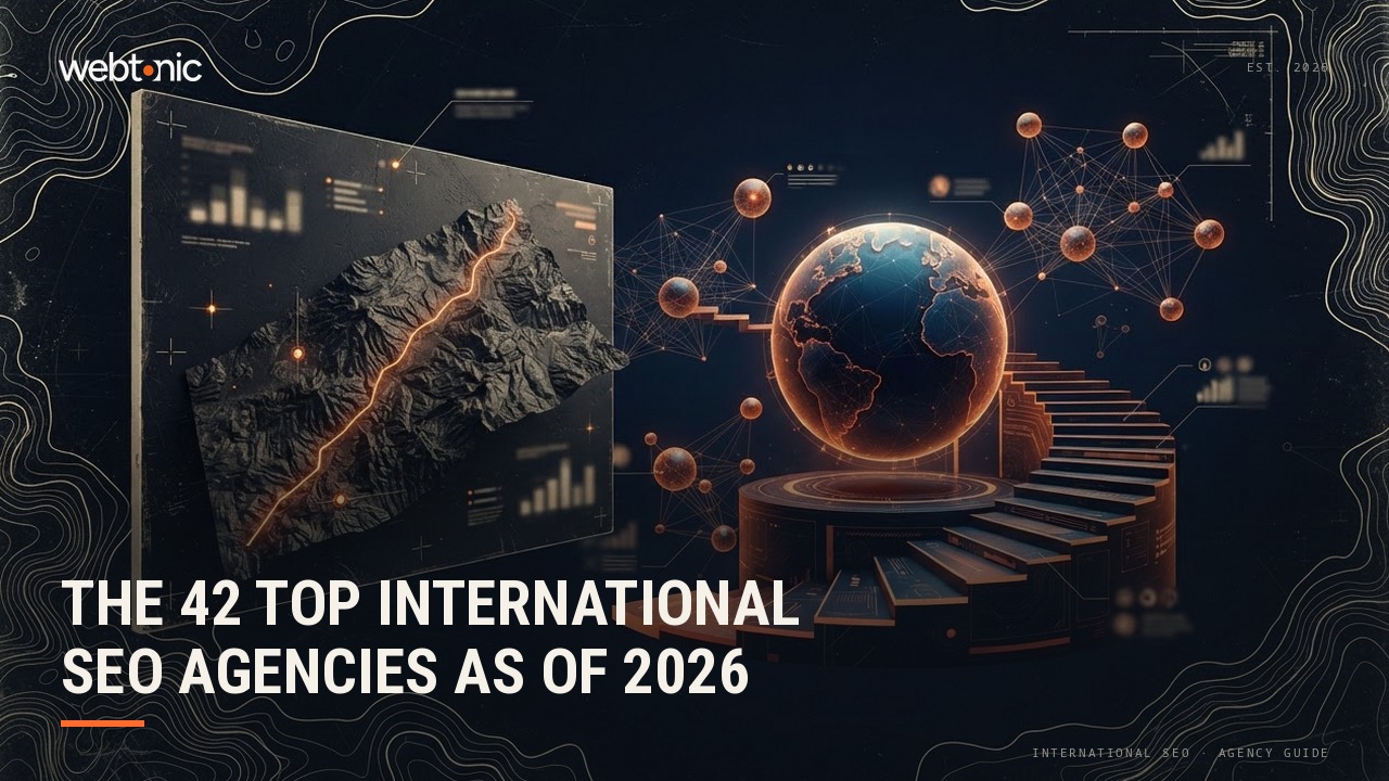 The 42 Top International SEO Agencies as of 2026 — Web Tonic blog thumbnail