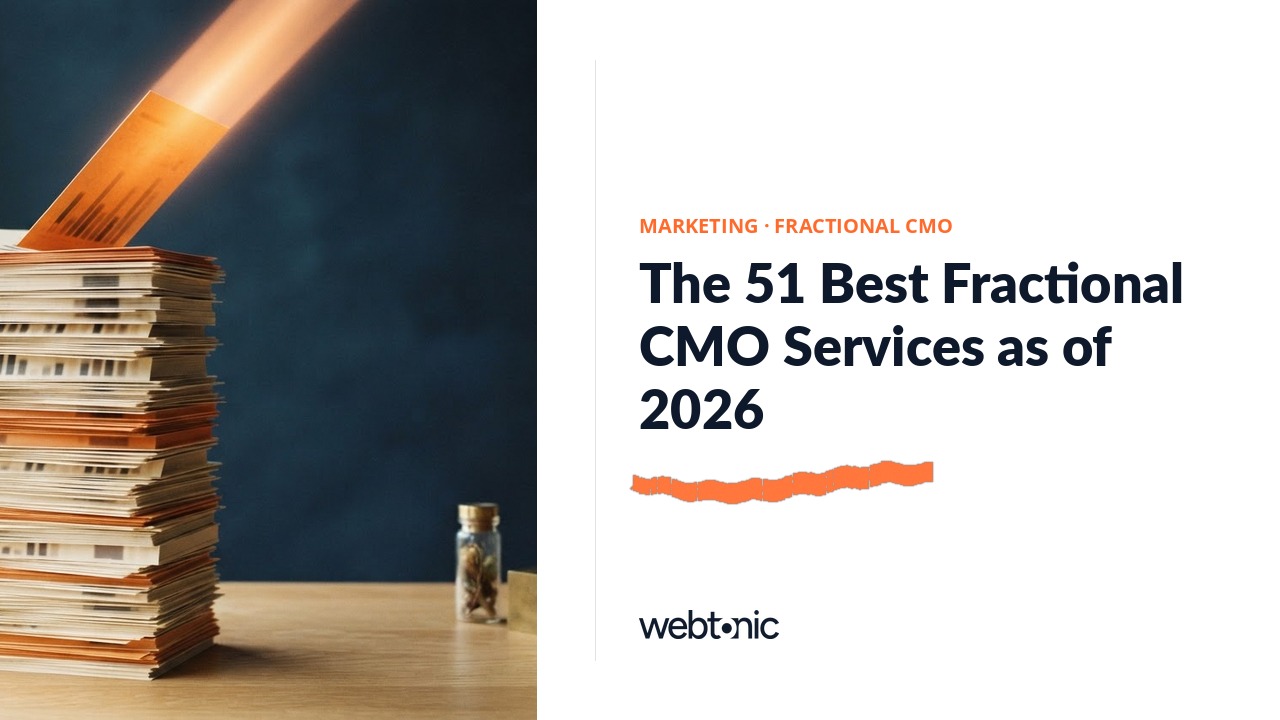 The 51 Best Fractional CMO Services as of 2026 — Web Tonic blog thumbnail