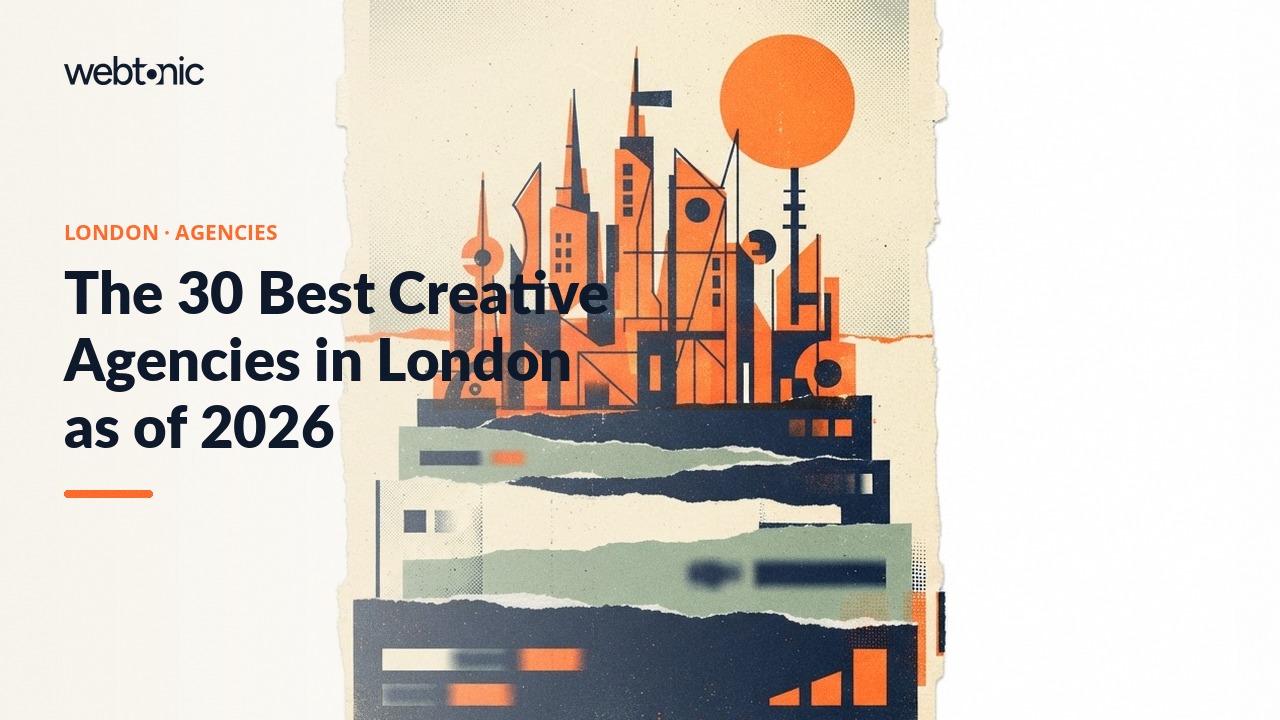 The 30 Best Creative Agencies in London as of 2026 — Web Tonic blog thumbnail