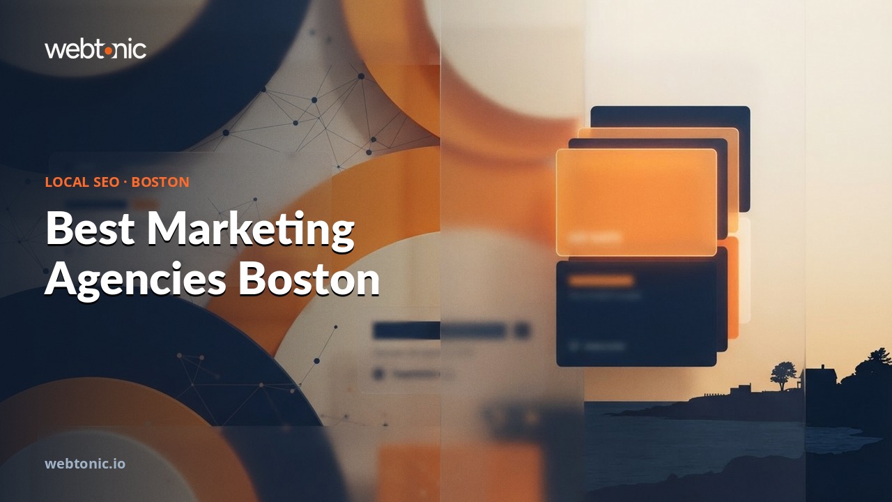 Best Marketing Agencies Boston — Web Tonic blog thumbnail