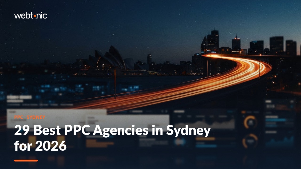 29 Best PPC Agencies in Sydney for 2026 — Web Tonic blog thumbnail