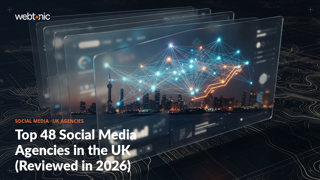 Top 48 Social Media Agencies in the UK (Reviewed in 2026) — Web Tonic blog thumbnail