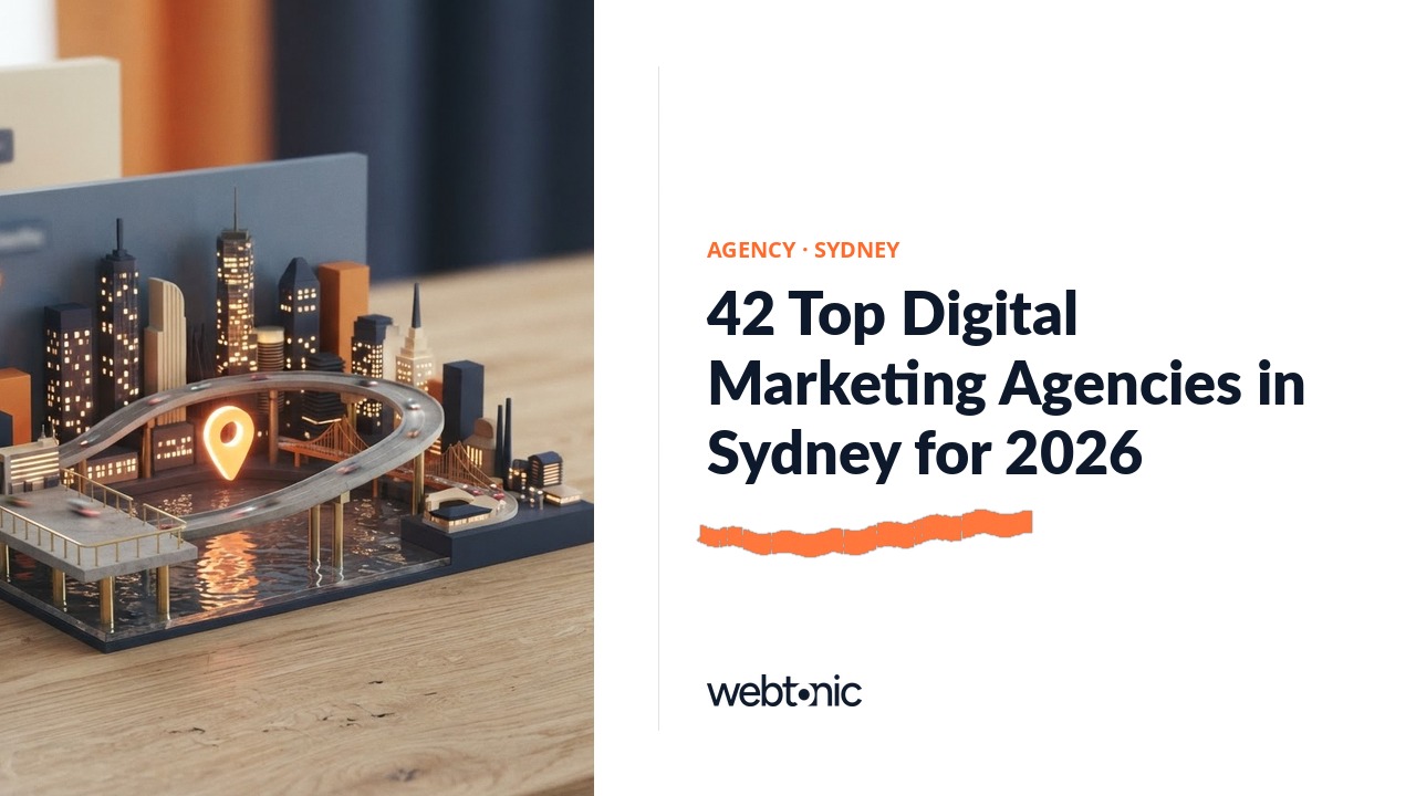 42 Top Digital Marketing Agencies in Sydney for 2026 — Web Tonic blog thumbnail