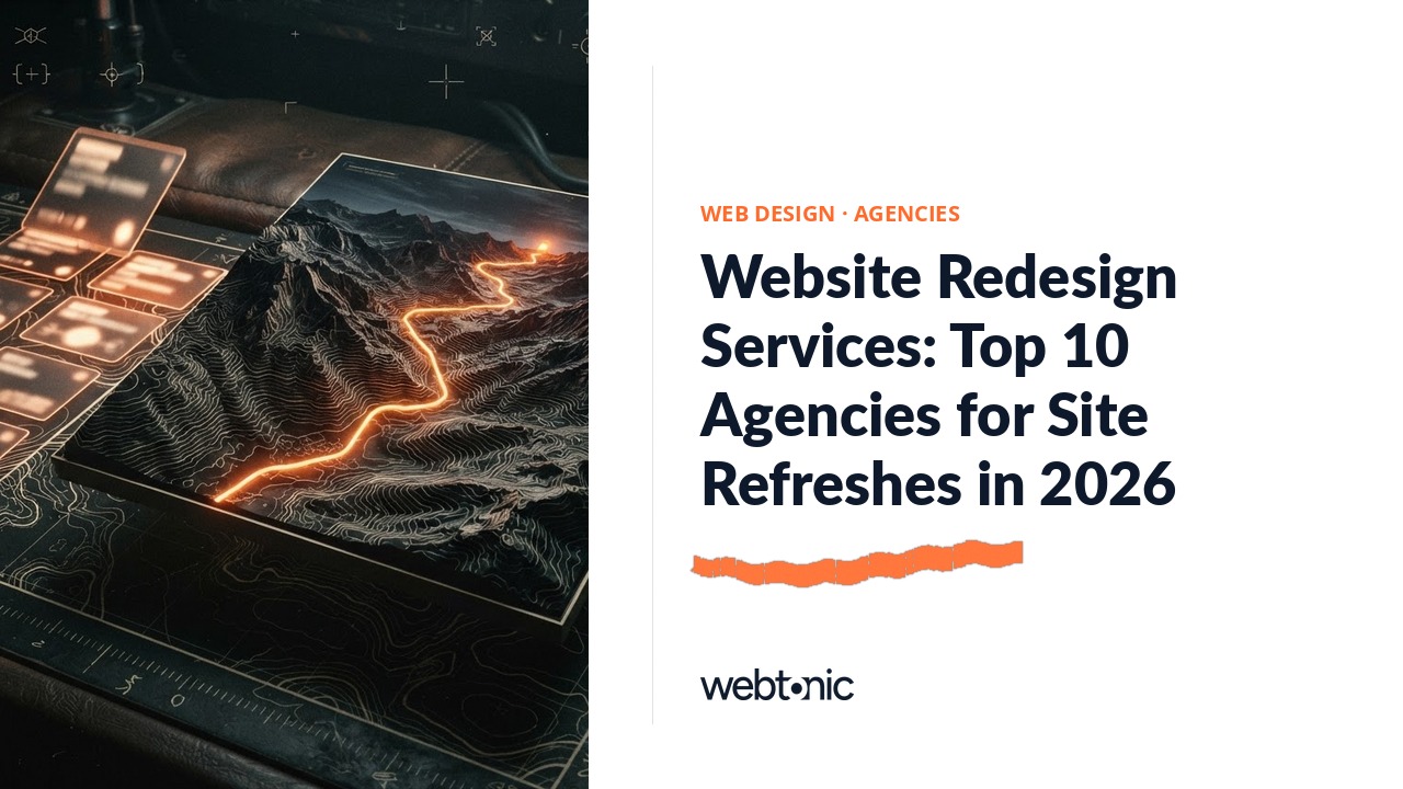 Website Redesign Services: Top 10 Agencies for Site Refreshes in 2026 — Web Tonic blog thumbnail