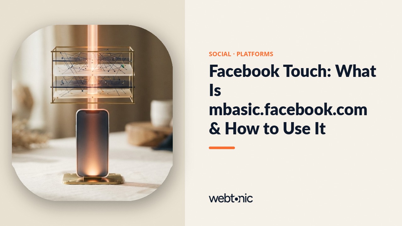 Facebook Touch: What Is mbasic.facebook.com & How to Use It — Web Tonic blog thumbnail