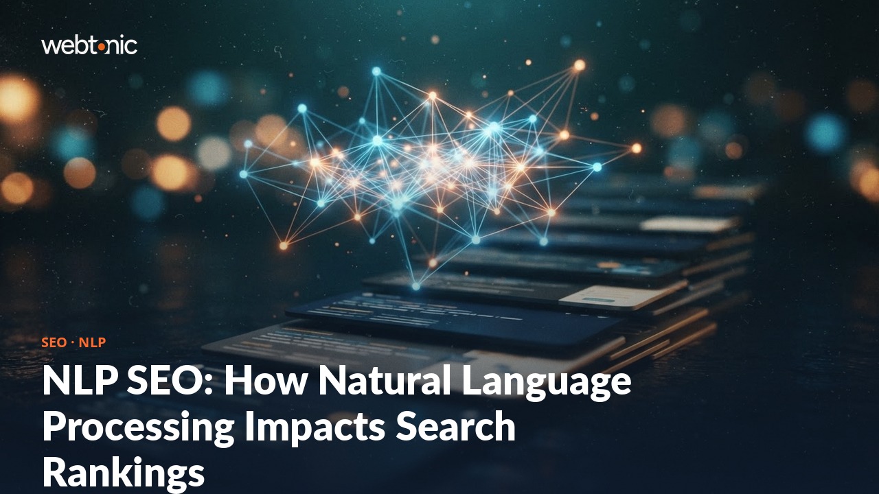 NLP SEO: How Natural Language Processing Impacts Search Rankings — Web Tonic blog thumbnail