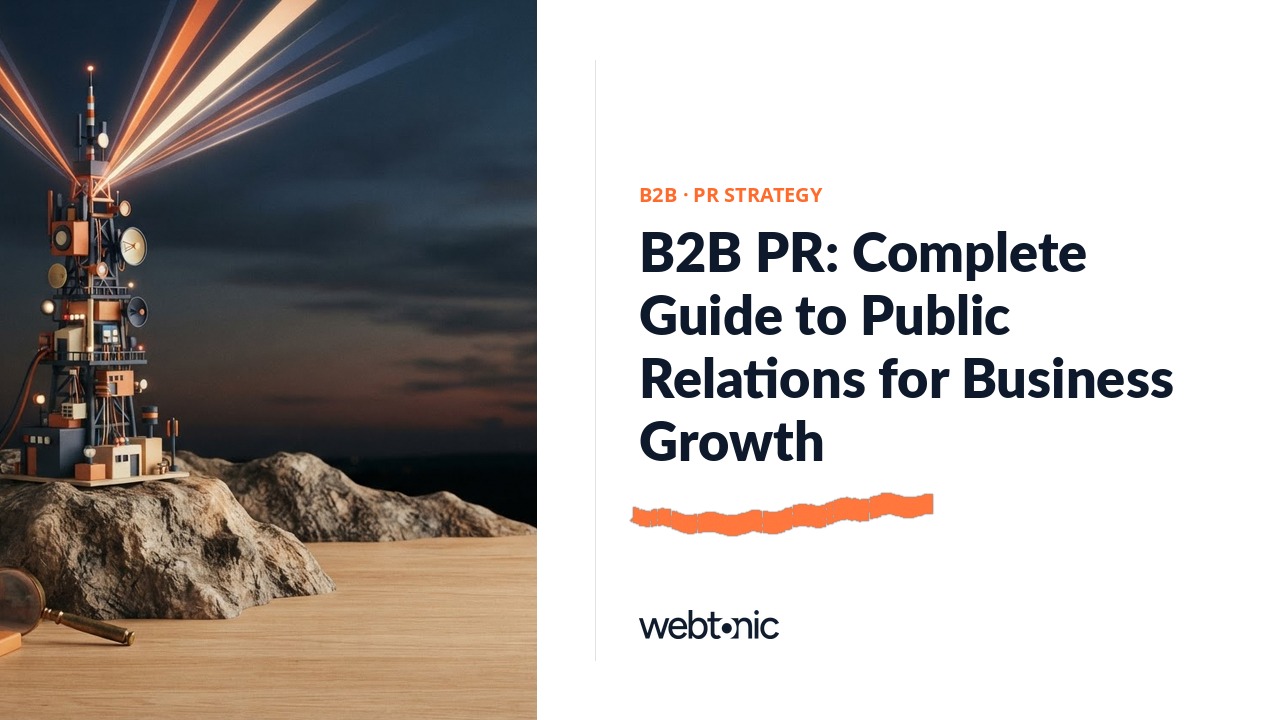 B2B PR: Complete Guide to Public Relations for Business Growth — Web Tonic blog thumbnail