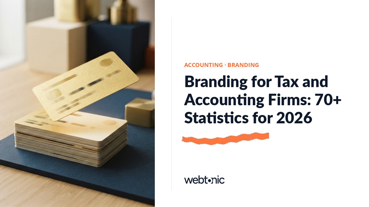 Branding for Tax and Accounting Firms: 70+ Statistics for 2026 — Web Tonic blog thumbnail
