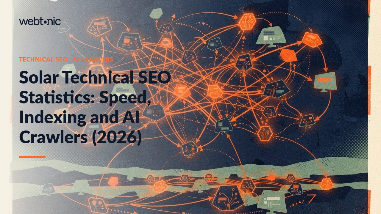 Solar Technical SEO Statistics: Speed, Indexing and AI Crawlers (2026) — Web Tonic blog thumbnail