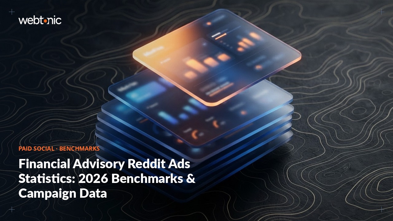Financial Advisory Reddit Ads Statistics: 2026 Benchmarks & Campaign Data — Web Tonic blog thumbnail