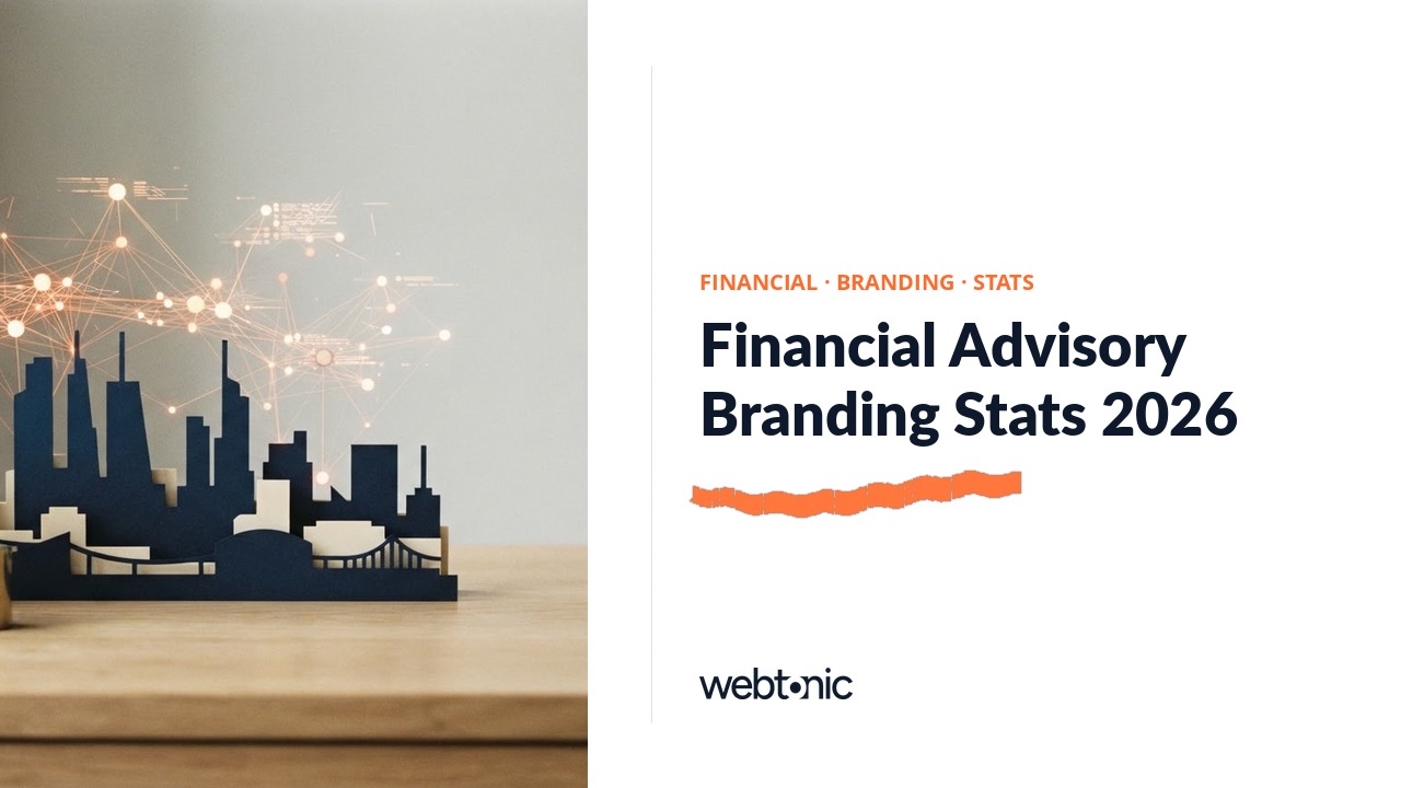 Financial Advisory Branding Stats 2026 — Web Tonic blog thumbnail