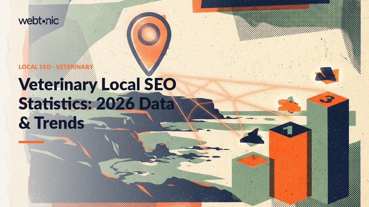 Veterinary Local SEO Statistics: 2026 Data & Trends — Web Tonic blog thumbnail