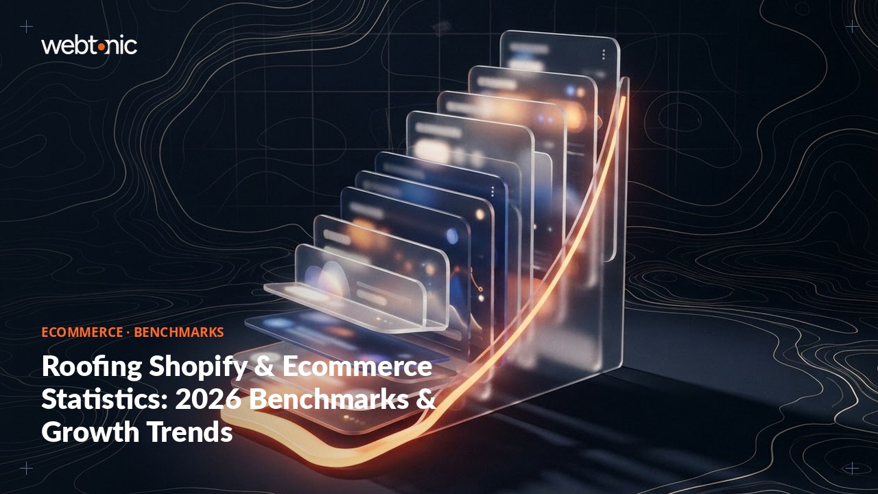 Roofing Shopify & Ecommerce Statistics: 2026 Benchmarks & Growth Trends — Web Tonic blog thumbnail