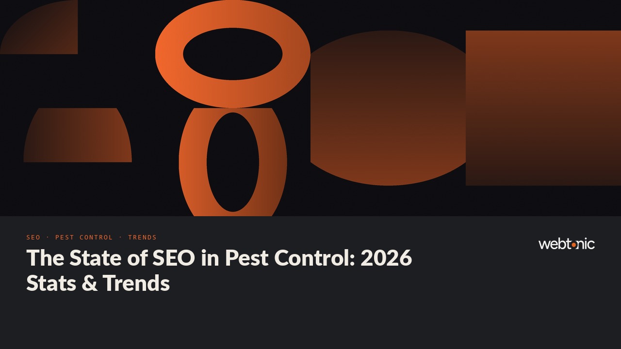 The State of SEO in Pest Control: 2026 Stats & Trends — Web Tonic blog thumbnail