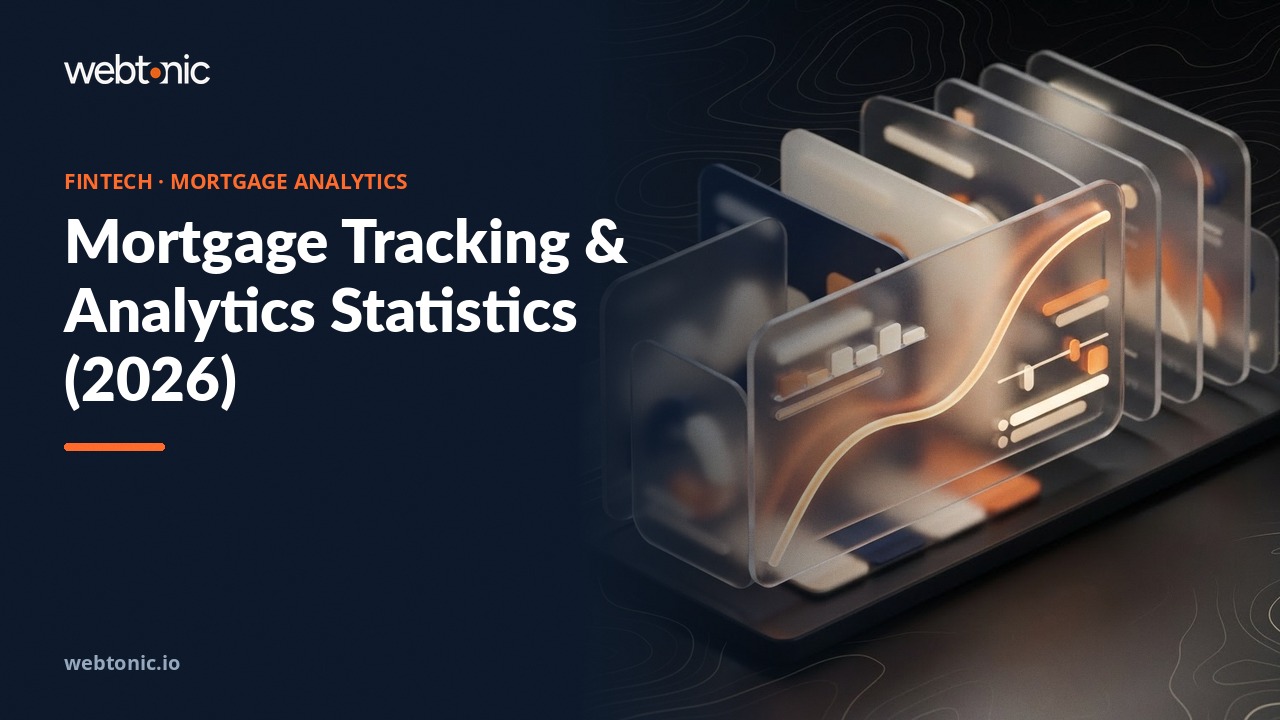 Mortgage Tracking & Analytics Statistics (2026) — Web Tonic blog thumbnail