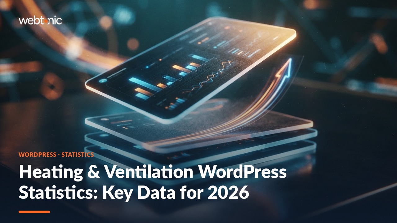Heating & Ventilation WordPress Statistics: Key Data for 2026 — Web Tonic blog thumbnail