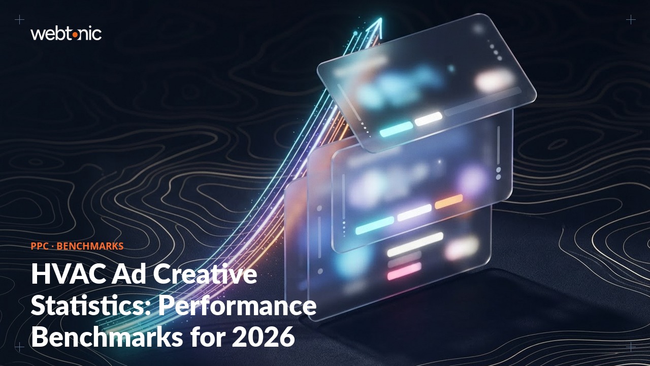 HVAC Ad Creative Statistics: Performance Benchmarks for 2026 — Web Tonic blog thumbnail