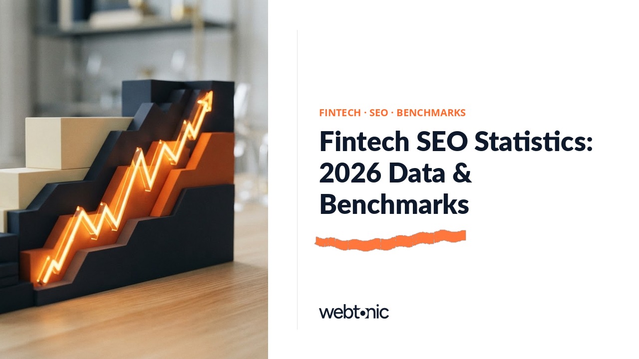 Fintech SEO Statistics: 2026 Data & Benchmarks — Web Tonic blog thumbnail