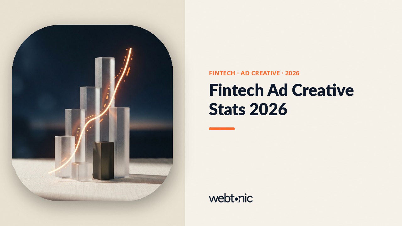 Fintech Ad Creative Stats 2026 — Web Tonic blog thumbnail