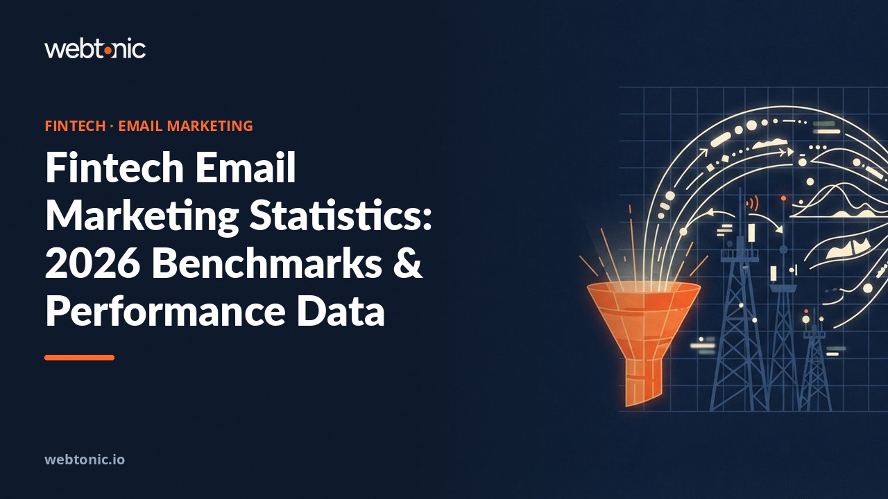 Fintech Email Marketing Statistics: 2026 Benchmarks & Performance Data — Web Tonic blog thumbnail