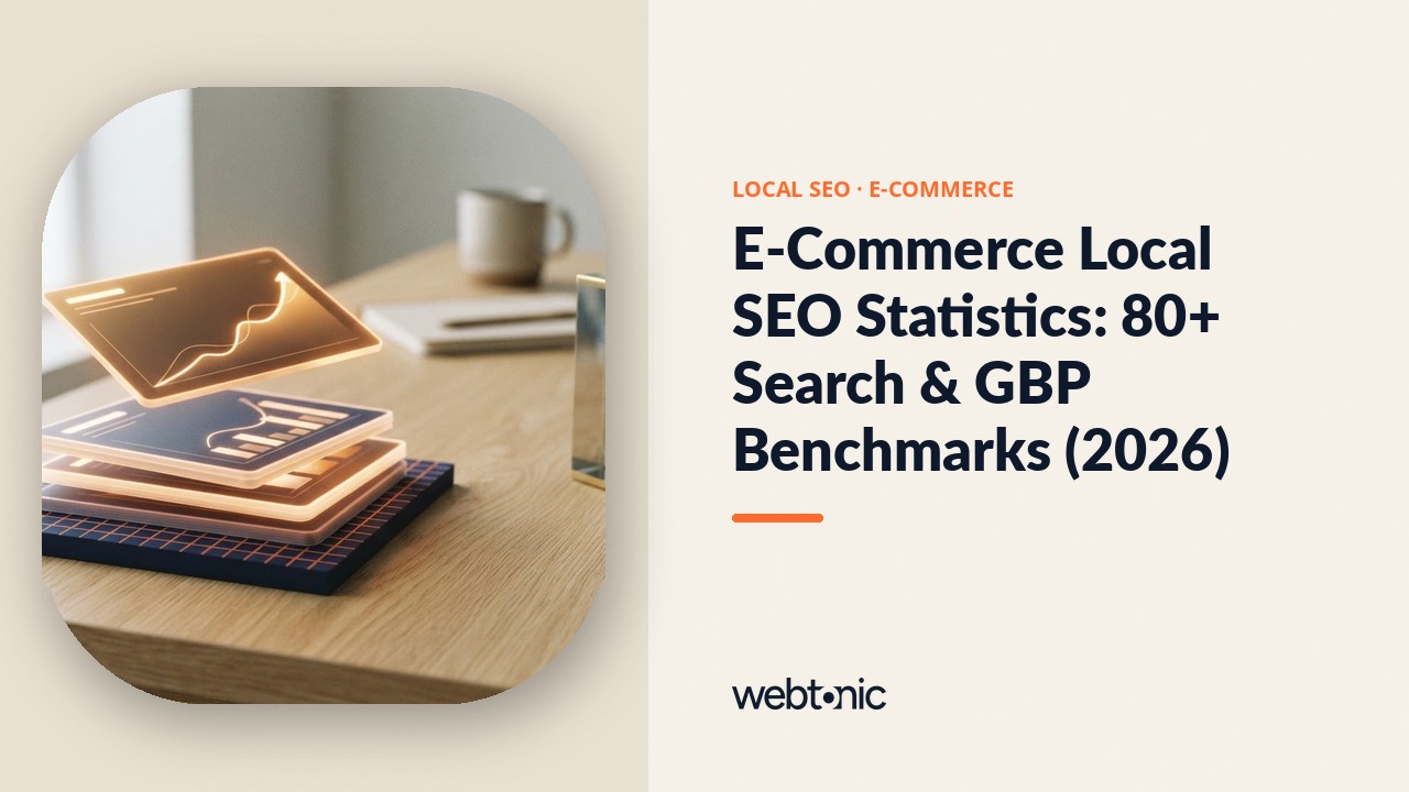 E-Commerce Local SEO Statistics: 80+ Search & GBP Benchmarks (2026) — Web Tonic blog thumbnail