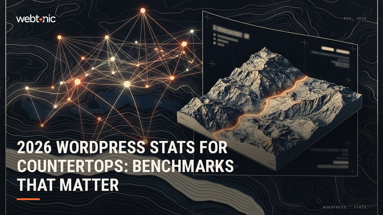 2026 WordPress Stats for Countertops: Benchmarks That Matter — Web Tonic blog thumbnail