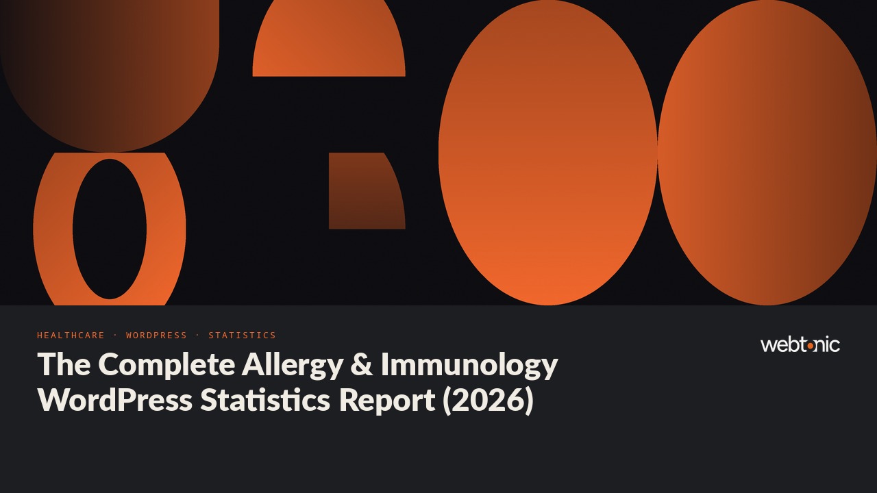The Complete Allergy & Immunology WordPress Statistics Report (2026) — Web Tonic blog thumbnail