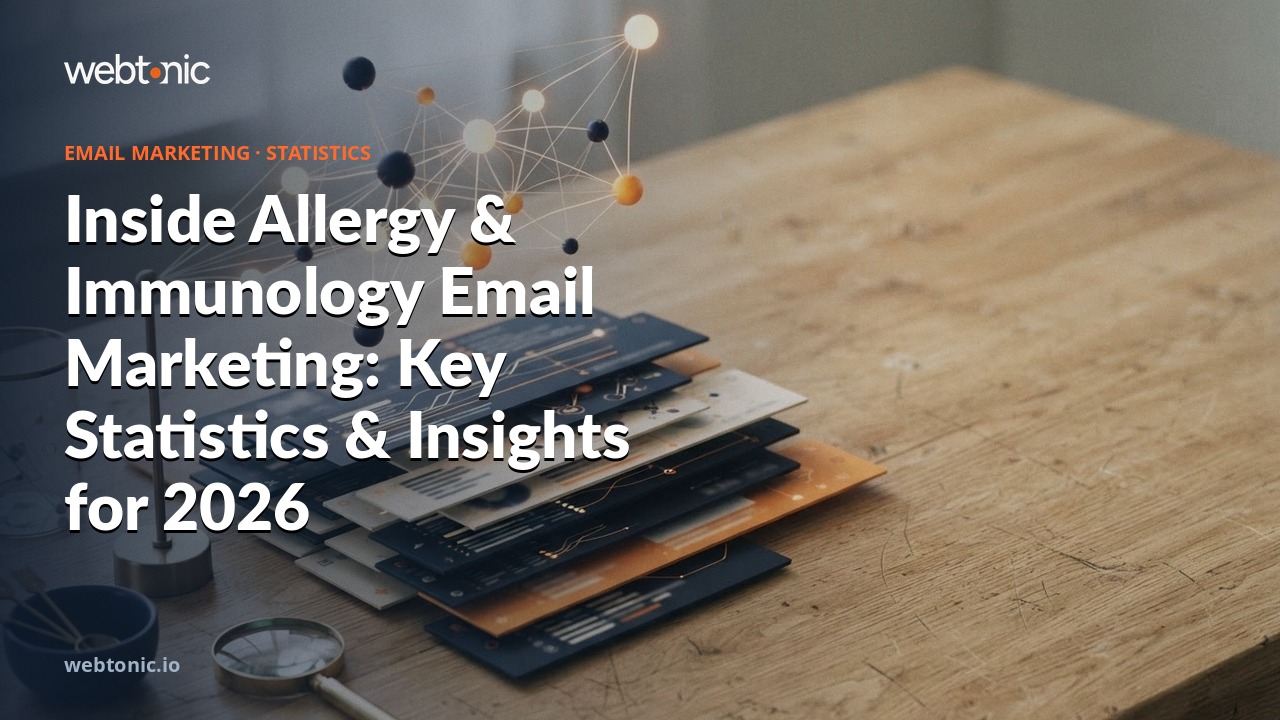 Inside Allergy & Immunology Email Marketing: Key Statistics & Insights for 2026 — Web Tonic blog thumbnail