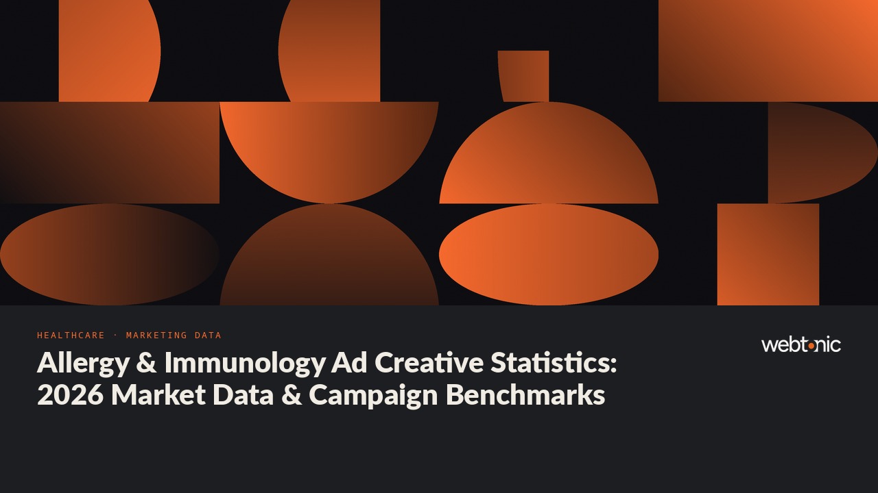 Allergy & Immunology Ad Creative Statistics: 2026 Market Data & Campaign Benchmarks — Web Tonic blog thumbnail