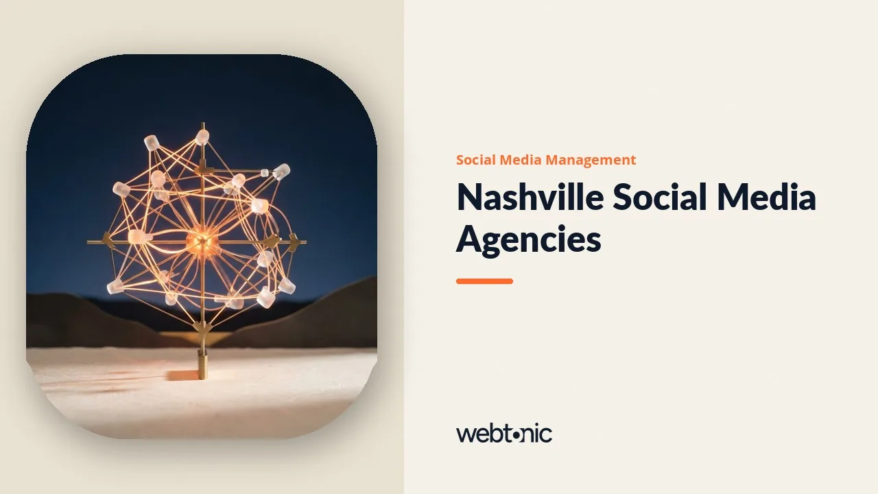 Nashville Social Media Agencies in 2026: The Dated Event Calendar — Web Tonic blog thumbnail